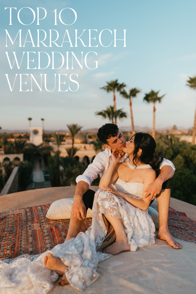 Top 10 Marrakech wedding venues.